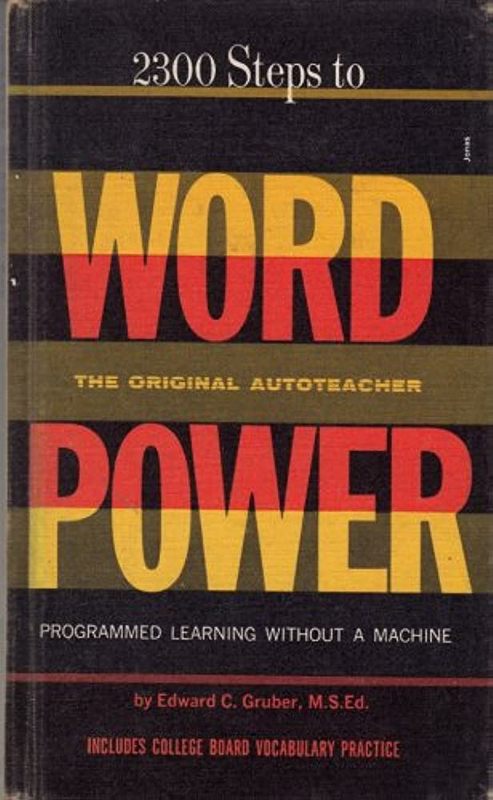 2300 Steps to Word Power: The Original Autoteacher